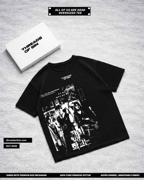 THREADS OF SIN - ALL OF US ARE DEAD OVERSIZED T-SHIRT